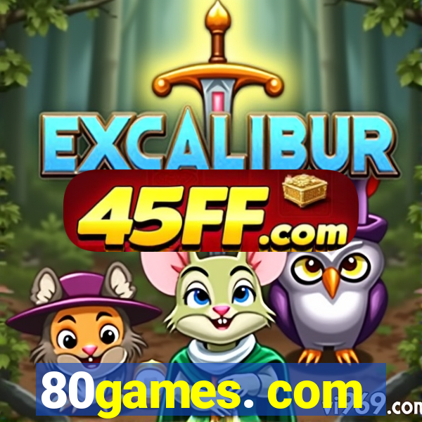 80games. com